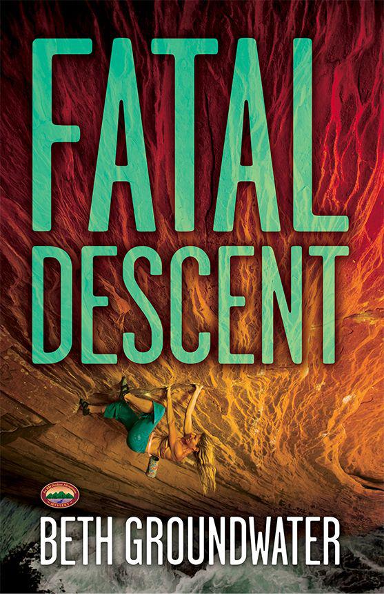 Fatal Descent by Beth Groundwater