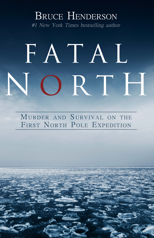 Fatal North (2011) by Bruce Henderson