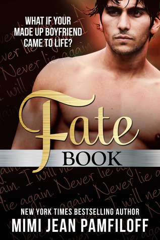 Fate Book (2013) by Mimi Jean Pamfiloff