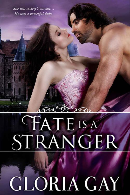 Fate Is A Stranger: Regency Romance by Gay, Gloria