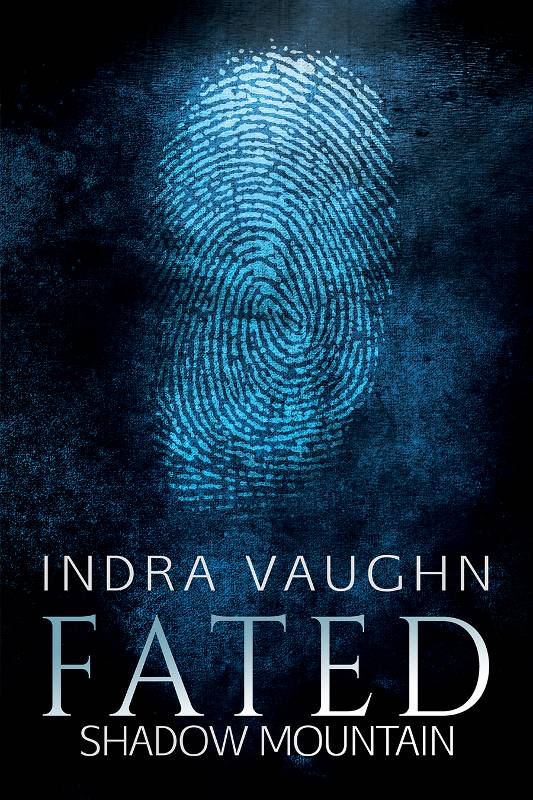 Fated (2015) by Indra Vaughn