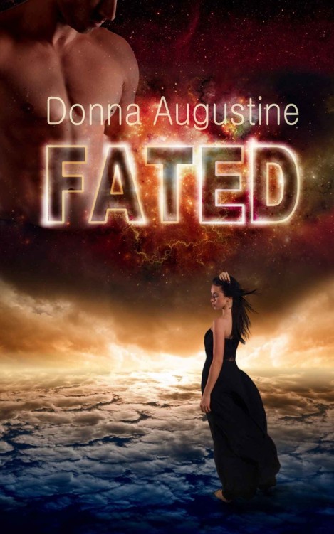 Fated: Karma Series, Book Three by Donna Augustine