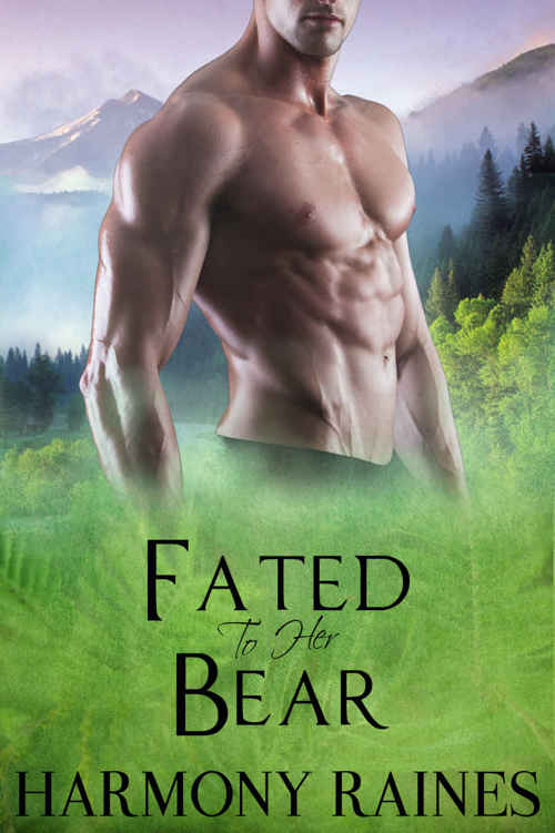 Fated To Her Bear by Harmony Raines