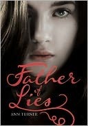 Father of Lies (2011) by Ann Turner