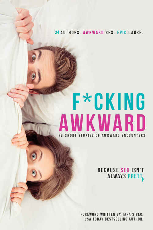 F*cking Awkward by Taryn Plendl