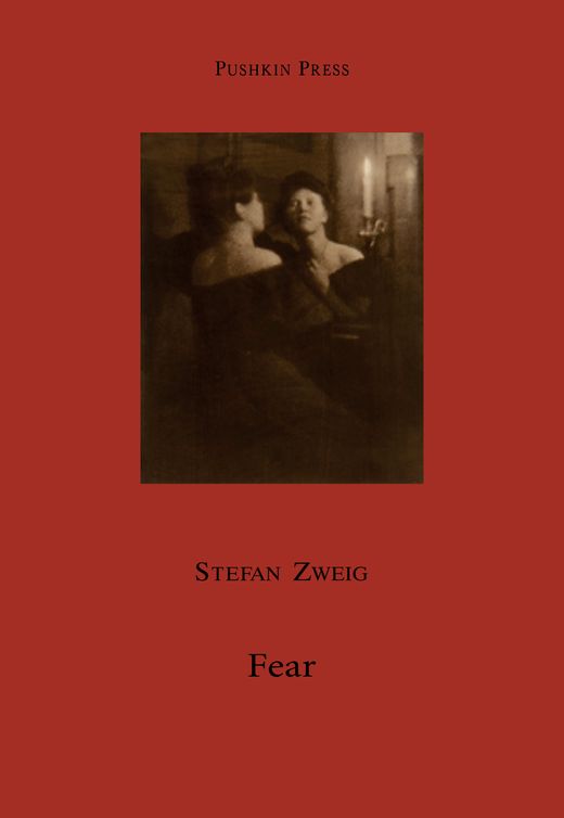 Fear (2011) by Stefan Zweig