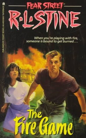 Fear Street 5 - The Fire Game by R. L. Stine