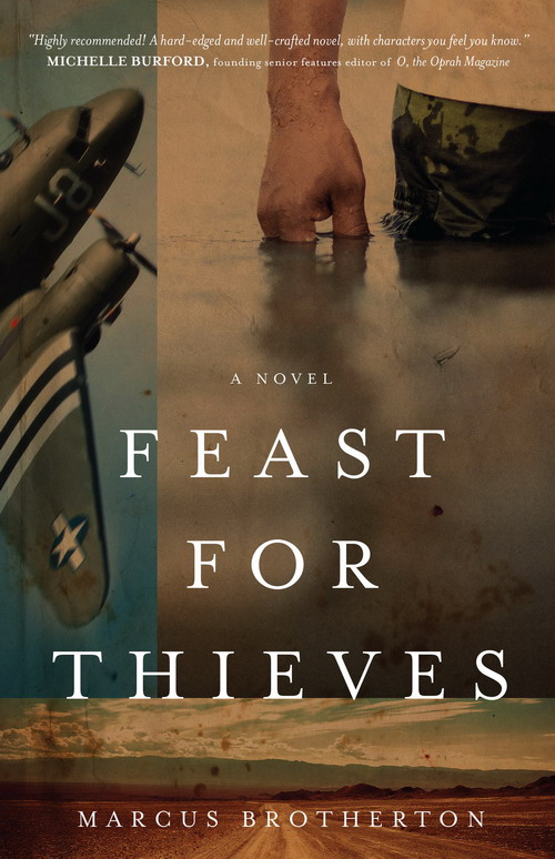 Feast for Thieves (2014) by Marcus Brotherton