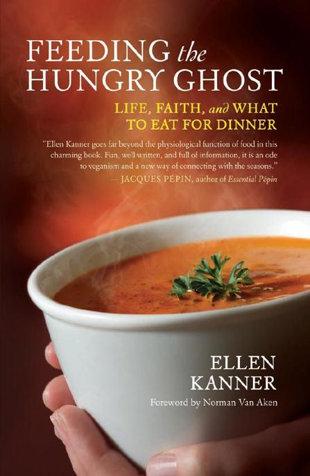 Feeding the Hungry Ghost by Ellen Kanner