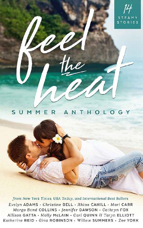 Feel the Heat: A Contemporary Romance Anthology