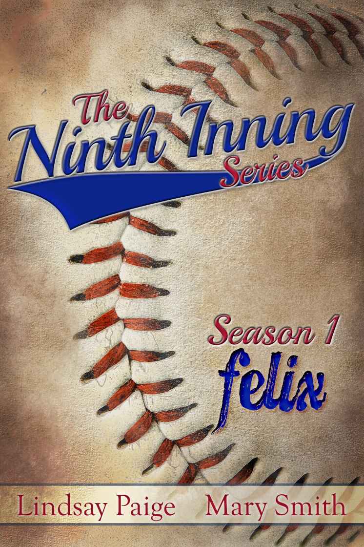 Felix (The Ninth Inning #1)