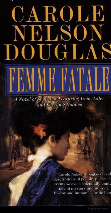 Femme Fatale by Carole Nelson Douglas