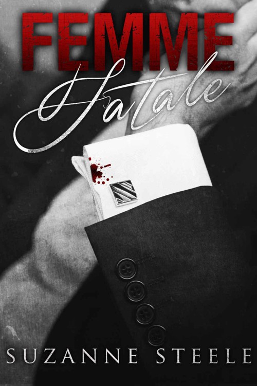 Femme Fatale (Black Rose Book 2) by Steele, Suzanne