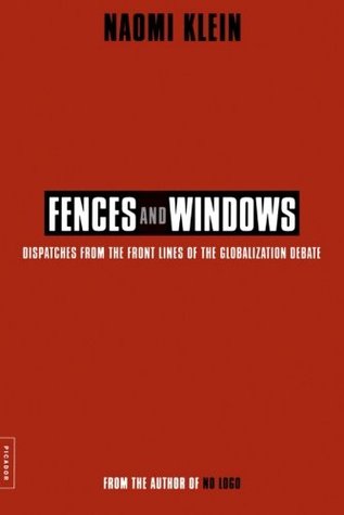 Fences and Windows: Dispatches from the Front Lines of the Globalization Debate (2002)