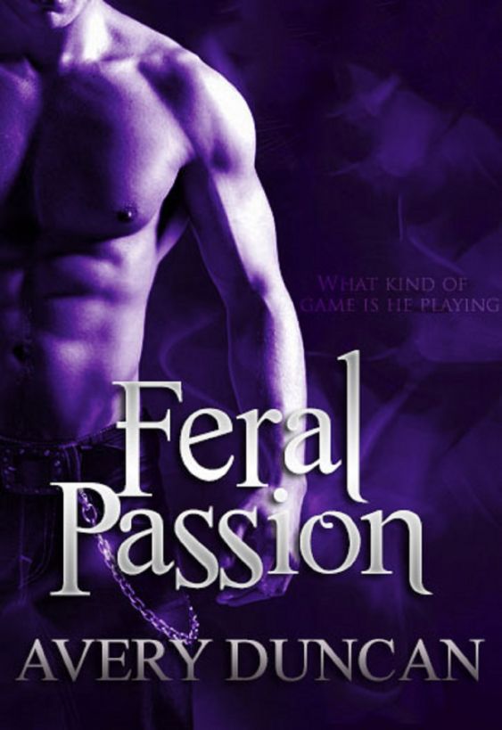 Feral Passion by Avery Duncan