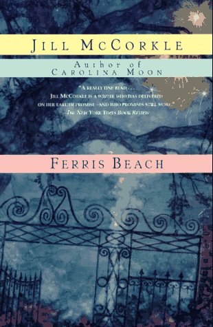 Ferris Beach (1997) by Jill McCorkle