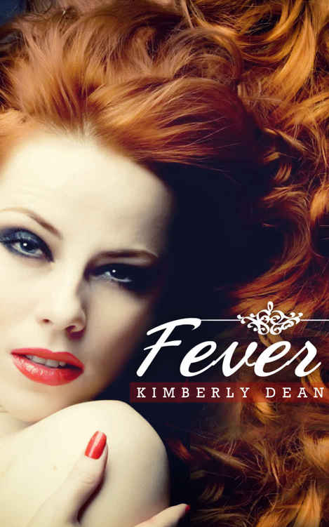 Fever by Kimberly Dean