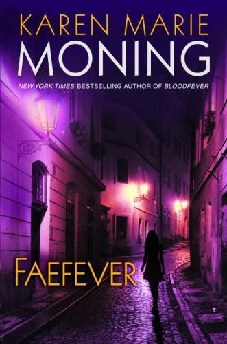 Fever 3 - Faefever by Karen Marie Moning