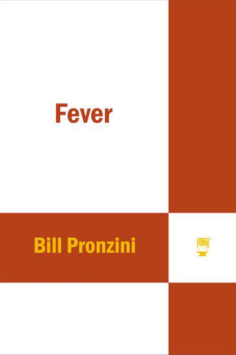 Fever: A Nameless Detective Novel (Nameless Detective Novels) by Bill Pronzini