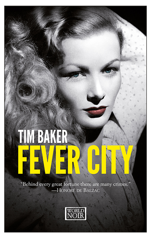 Fever City (2016) by Tim Baker