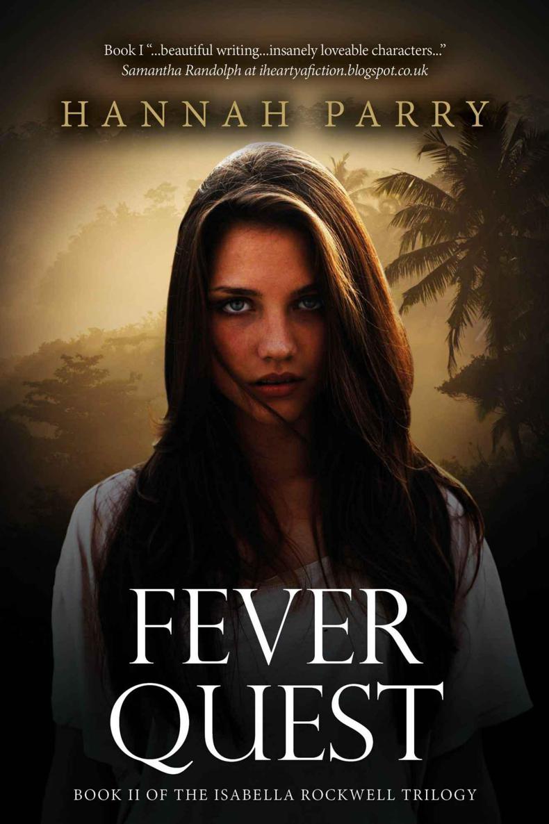 Fever Quest: A Clean Historical Mystery set in England and India (The Isabella Rockwell Trilogy Book 2)