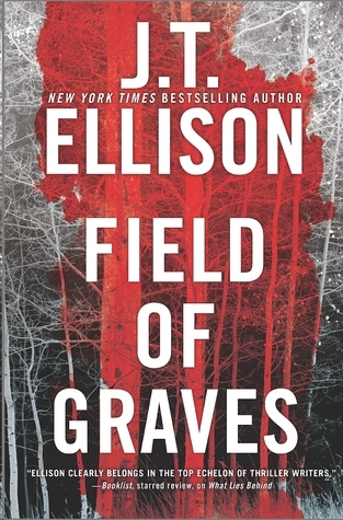 Field of Graves by J.T. Ellison