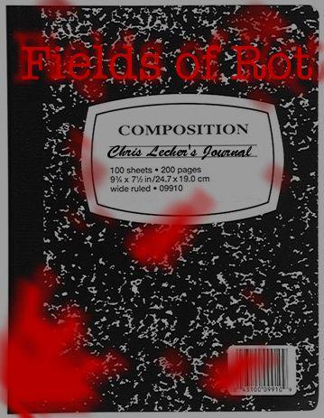 Fields of Rot by Jesse Dedman