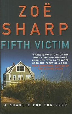 Fifth Victim by Zoe Sharp