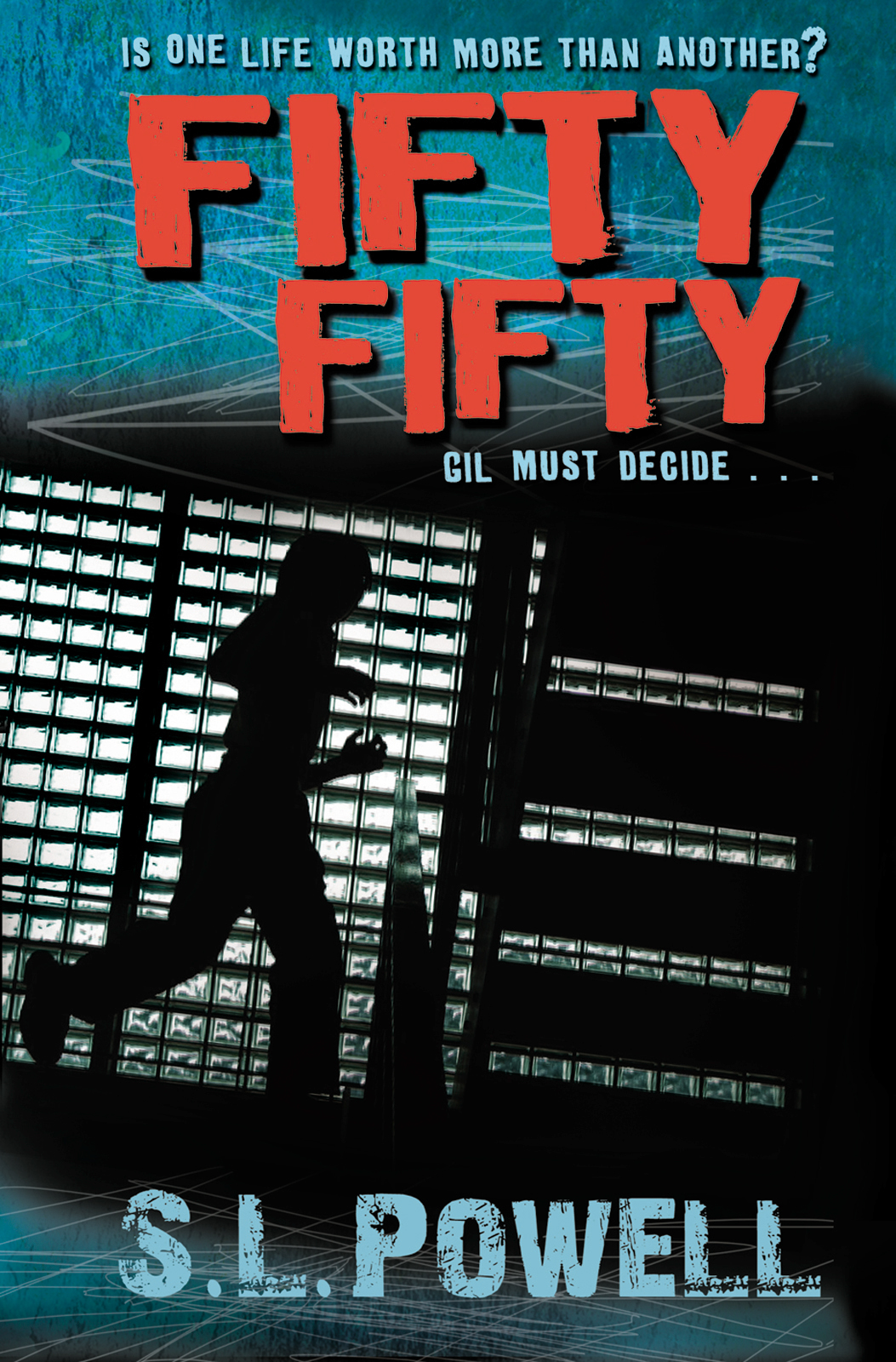 Fifty Fifty by S. L. Powell