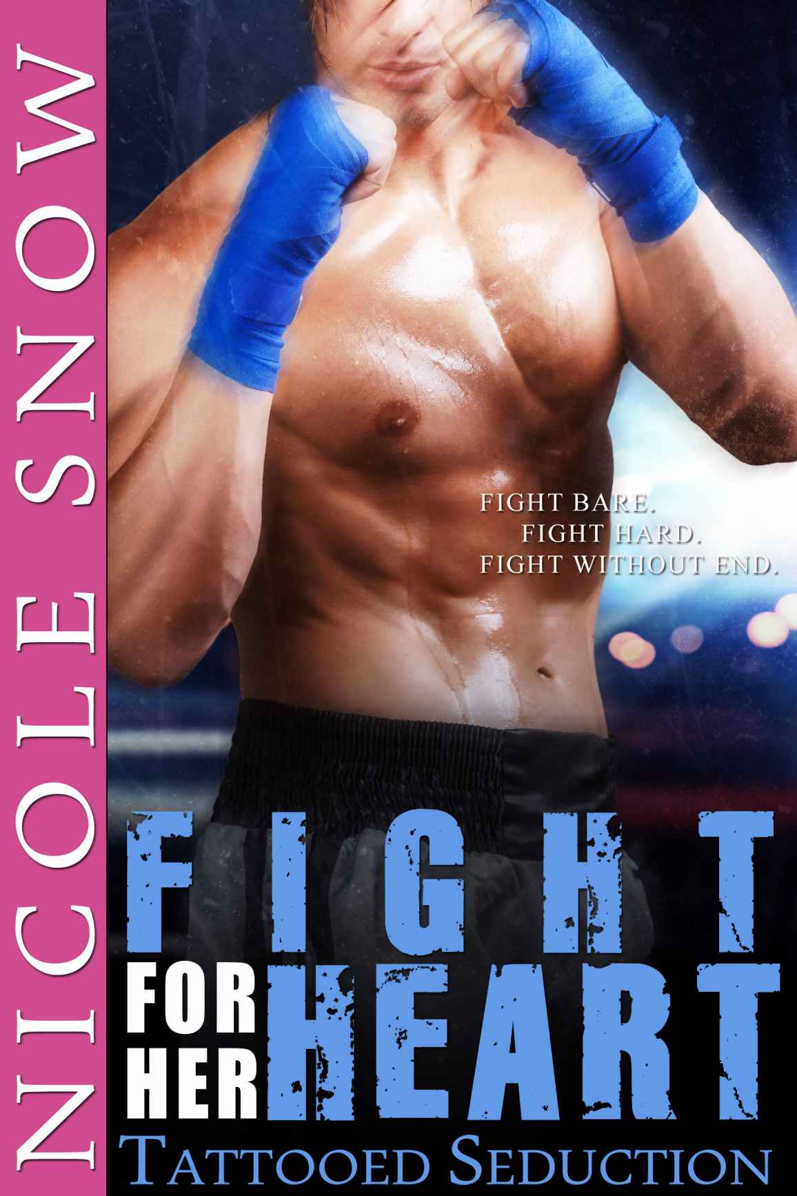 Fight For Her Heart: Tattooed Seduction (Rock Hard Doms)