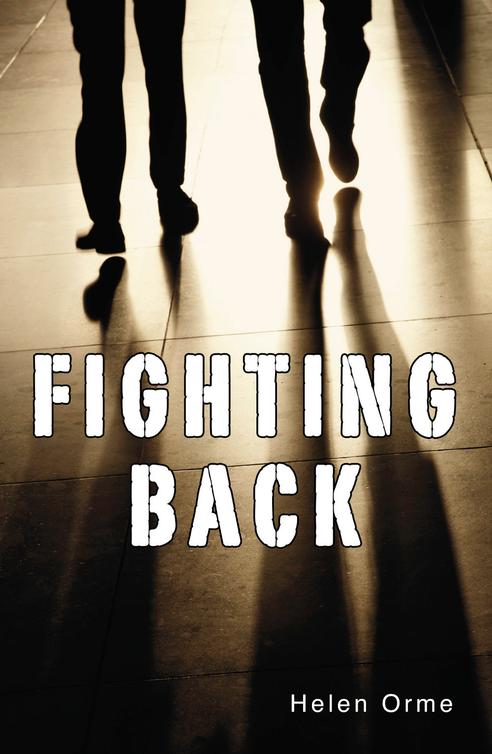 Fighting Back (2013) by Helen Orme