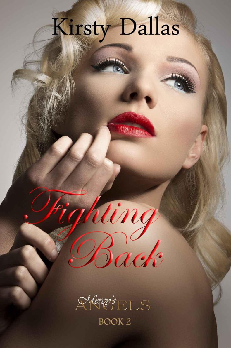 Fighting Back (Mercy's Angels) by Dallas, Kirsty