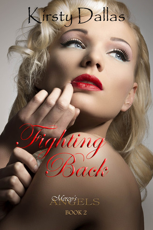 Fighting Back (2013) by Kirsty Dallas