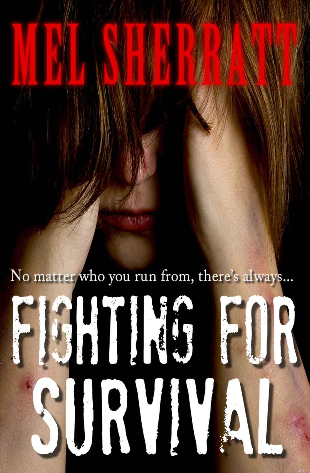 Fighting for Survival (The Estate, Book 3) by Sherratt, Mel