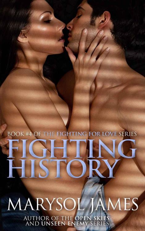 Fighting History (Fighting For Love Book 4) by James, Marysol