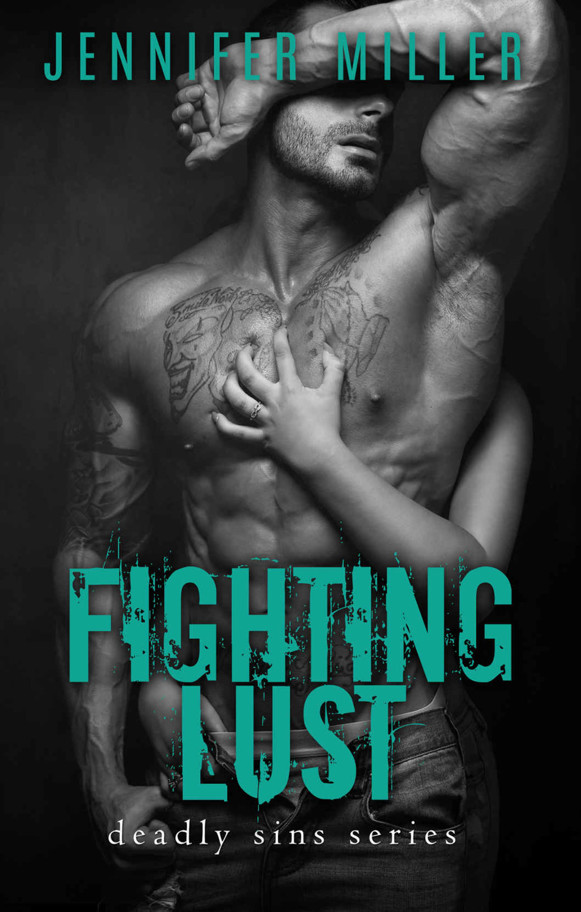 Fighting Lust: A Deadly Sins Novel by Jennifer    Miller