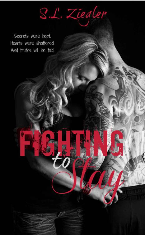 Fighting to Stay (Fighting Madly Book 2) by Ziegler, S.L.