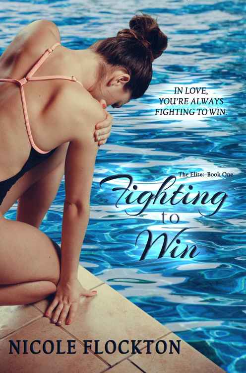 Fighting to Win (The Elite Book 1)