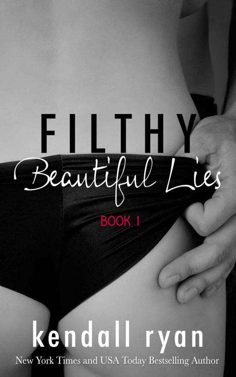 Filthy Beautiful Lies (Filthy Beautiful Lies #1)