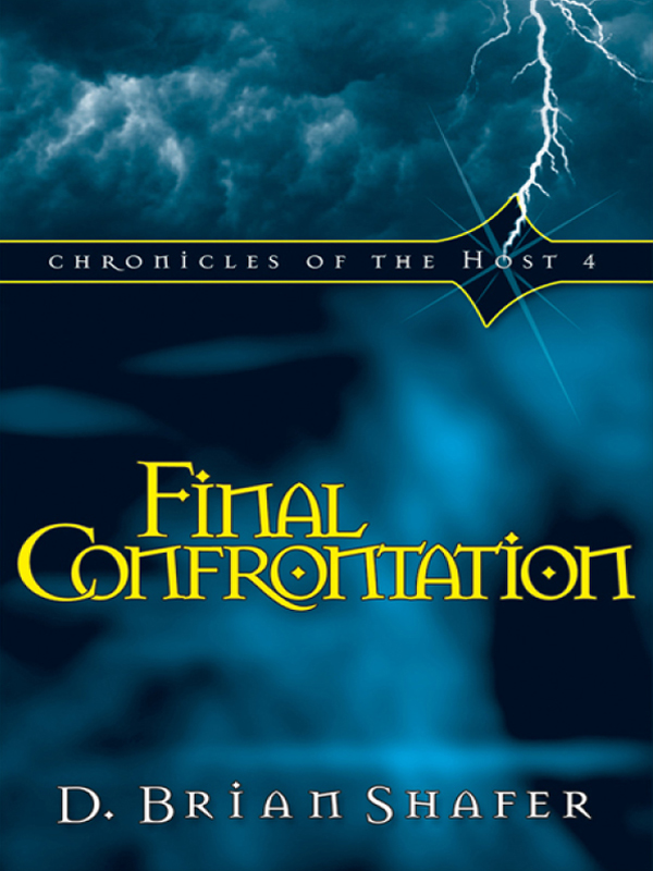 Final Confrontation by D. Brian Shafer