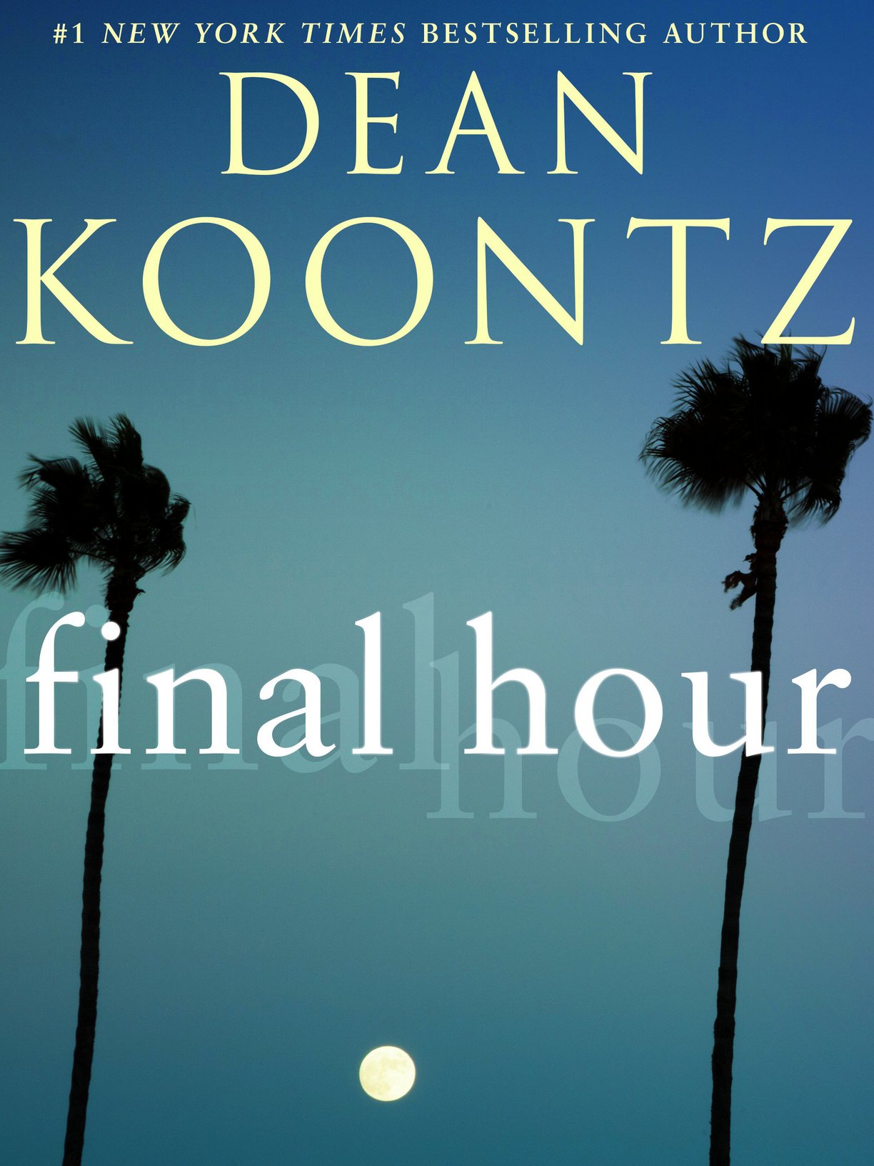 Final Hour (Novella) (2015) by Dean Koontz