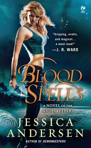 Final Prophecy 05 - Blood Spells by Jessica Andersen