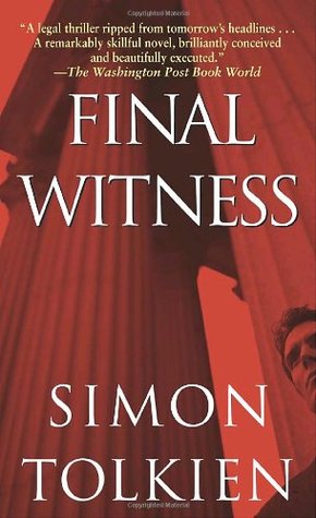 Final Witness (2004) by Simon Tolkien