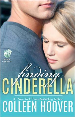 Finding Cinderella (2013) by Colleen Hoover
