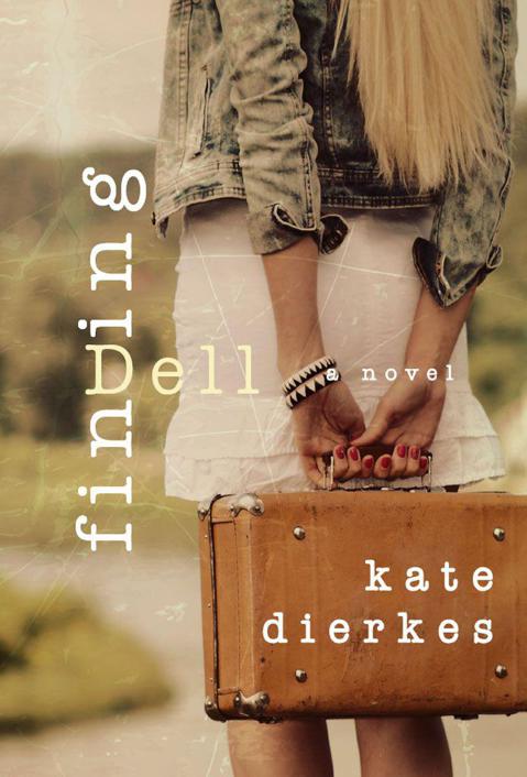 Finding Dell by Kate Dierkes