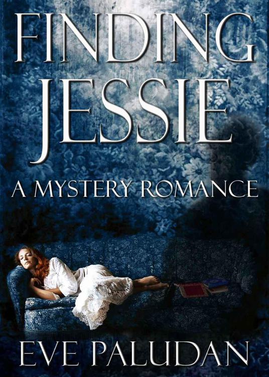 Finding Jessie: A Mystery Romance by Paludan, Eve