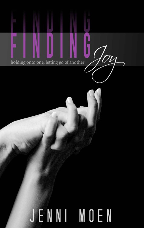 Finding Joy (The Joy Series) (Volume 2) by Jenni Moen