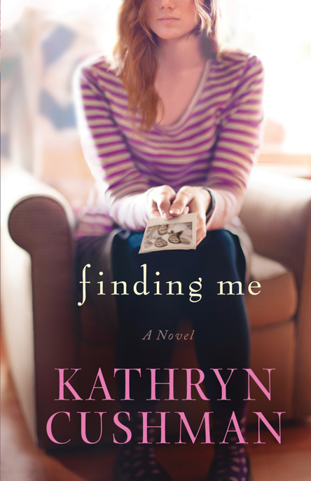 Finding Me by Kathryn Cushman