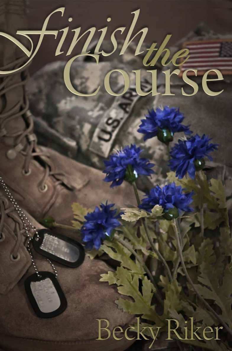 Finish the Course (The Barnes Family Book 1) by Riker, Becky