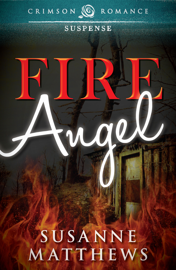 Fire Angel (2013) by Susanne Matthews